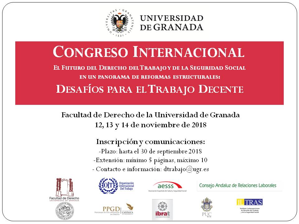 Congreso Internacional sobre El futuro del Derecho del Trabajo y de la Seguridad Social en un panorama de reformas estructurales: desafíos para el trabajo decente