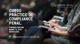 Curso práctico de Compliance Penal . Tercera edición.