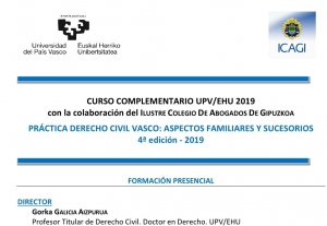 IV Edición Práctica Derecho Civil Vasco: aspectos familiares y sucesorios 