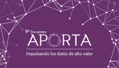 Encuentro Aporta 2019 Impulsando los datos de alto valor 