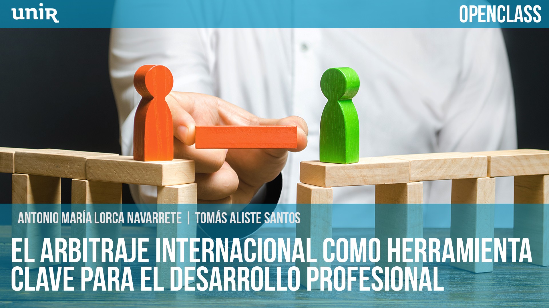 El arbitraje internacional como herramienta clave para el desarrollo profesional