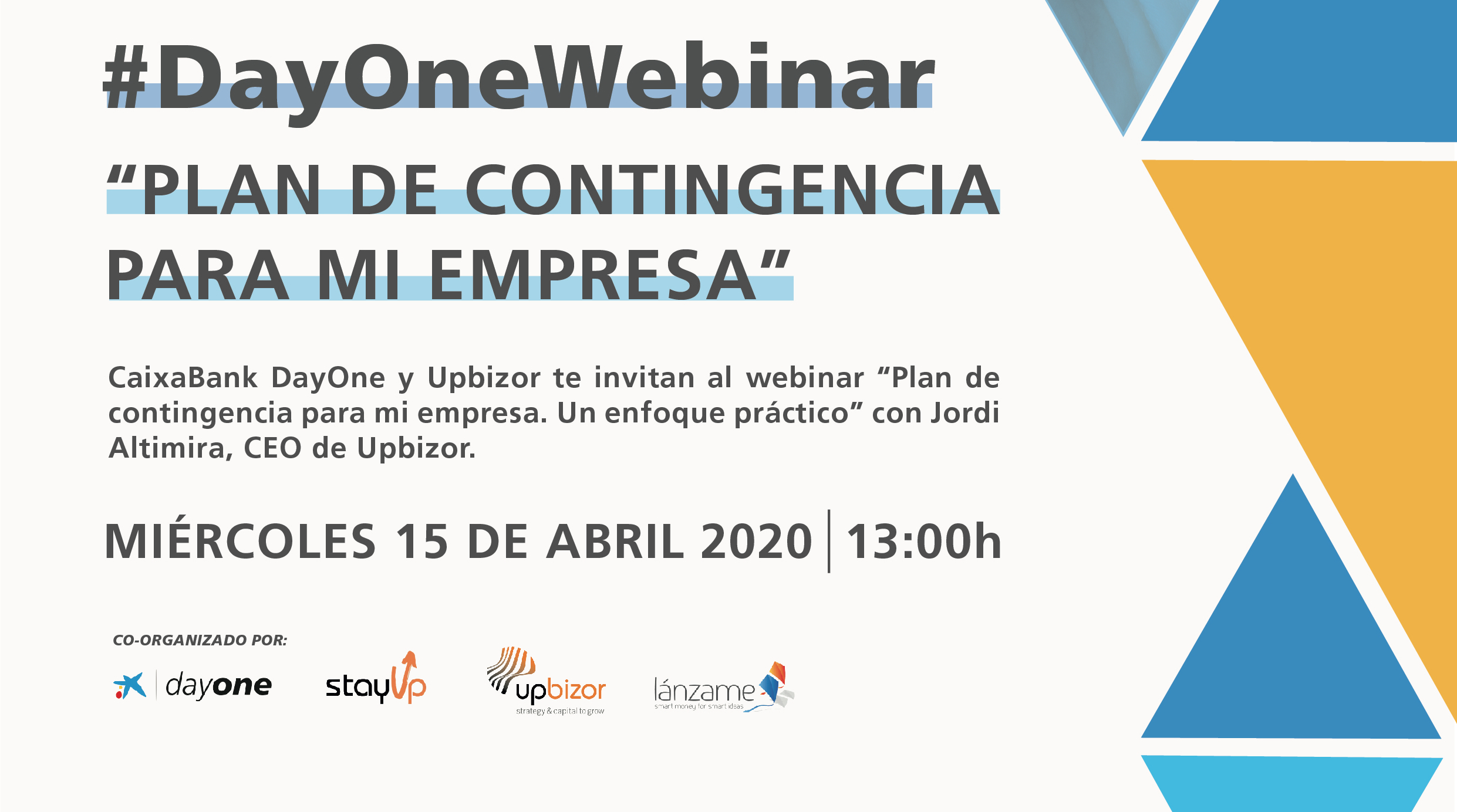 Dayone Webinar: Plan de contingencia para mi empresa