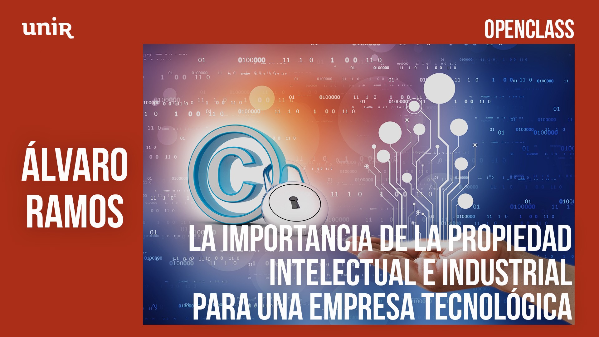 La importancia de la propiedad intelectual e industrial para una empresa tecnológica