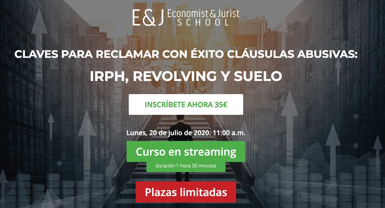 Claves para reclamar con éxito cláusulas abusivas: IRPH, Revolving y suelo