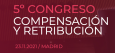 6º Congreso Compensación y Retribución