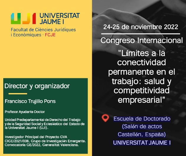 Congreso Internacional Límites a la conectividad permanente en el trabajo: salud y competitividad empresarial