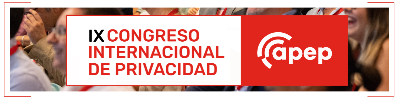 IX Congreso Internacional de Privacidad APEP