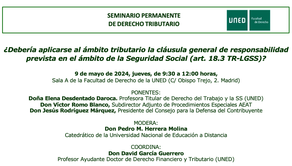 Seminario Tributario: ¿Debería aplicarse al ámbito tributario la cláusula general de responsabilidad prevista en el ámbito de la Seguridad Social?