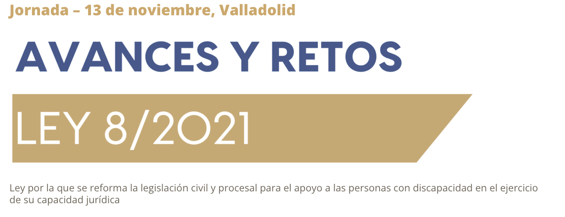 Jornada Avances y Retos: Ley 8/2021