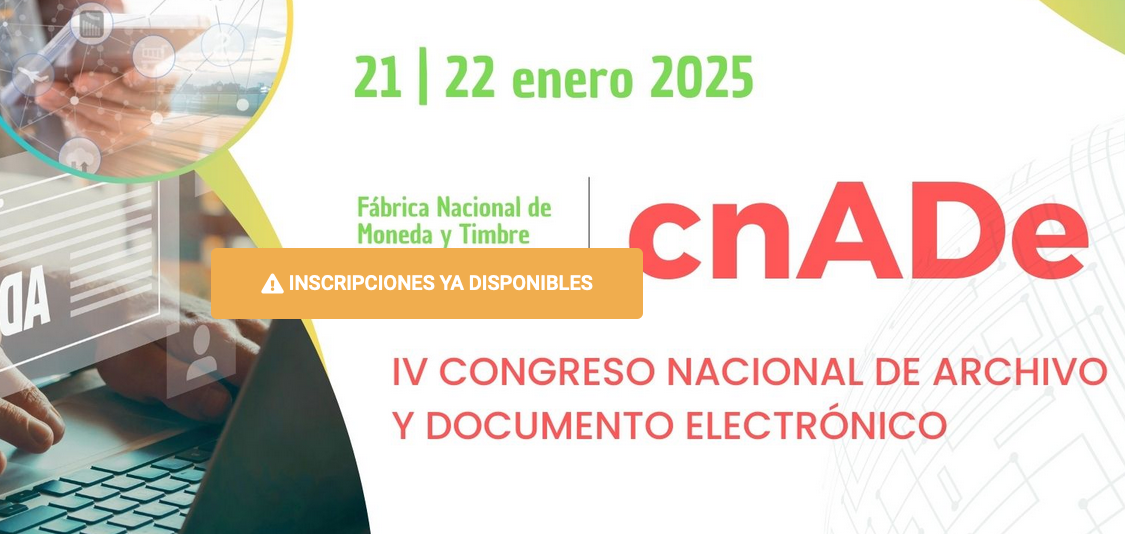 IV Congreso Nacional de Archivo y Documento Electrónico