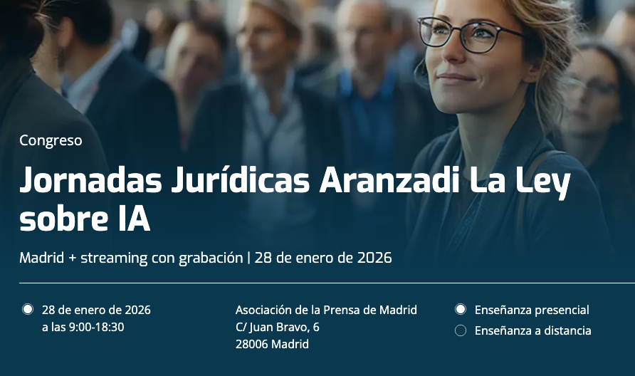 Jornadas Jurídicas Aranzadi La Ley sobre IA 