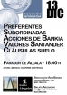 Jornada afectados por preferentes, subordinadas, acciones de Bankia, Valores Santander y otros abusos bancarios