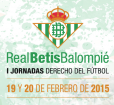  I Jornadas de Derecho del Fútbol Real Betis Balompié