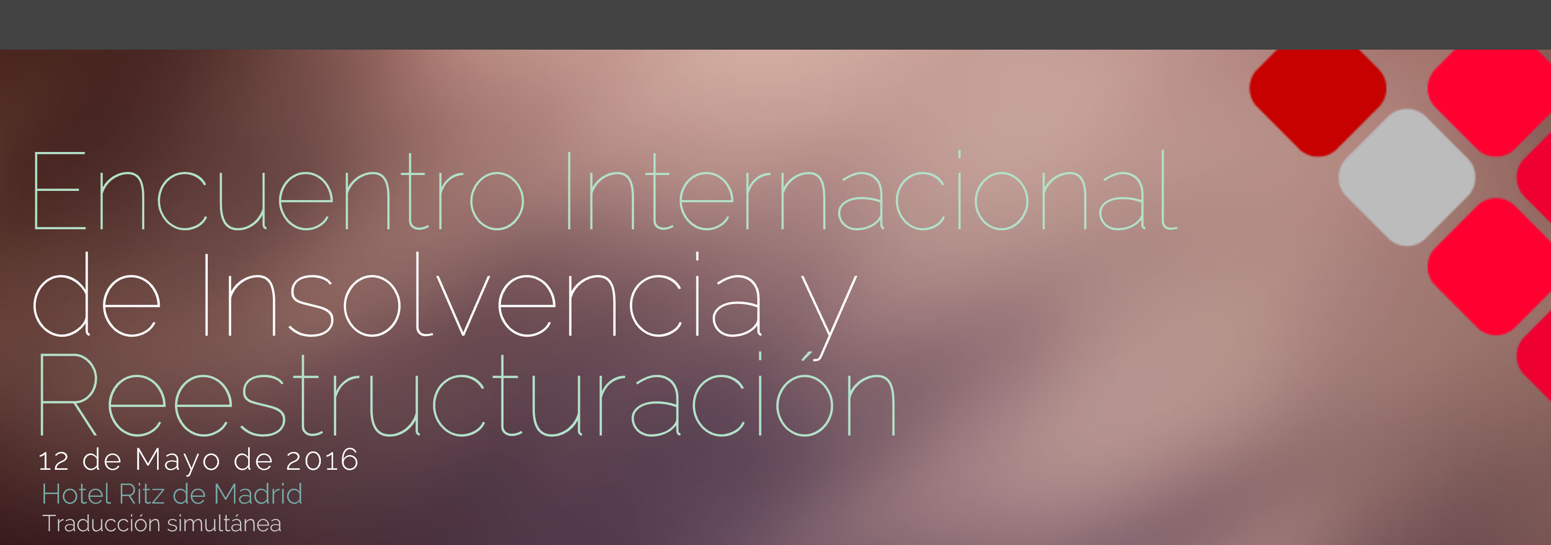 Encuentro Internacional de Insolvencia y Reestructuración