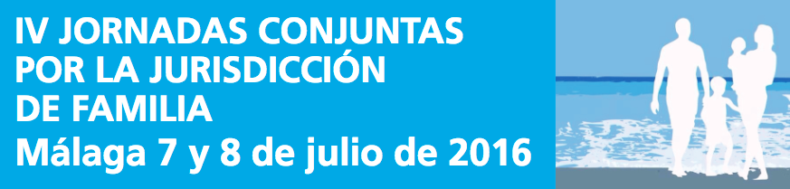 IV Jornadas conjuntas por la jurisdicción de Familia